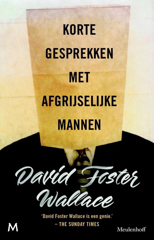 Korte gesprekken met afgrijselijke mannen - David Foster Wallace | Do-index.org