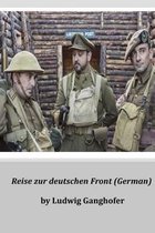 Reise Zur Deutschen Front (German)