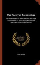 The Poetry of Architecture