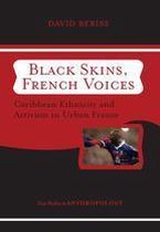 Case Studies in Anthropology - Black Skins, French Voices