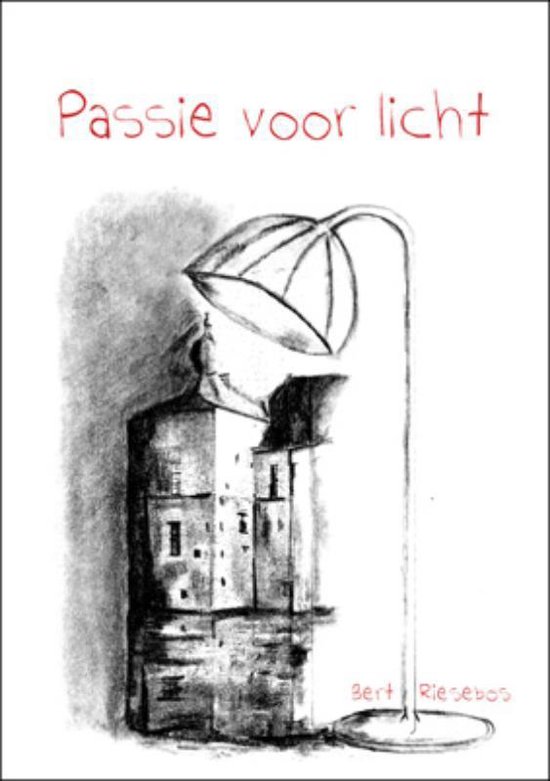 Cover van het boek 'Passie voor licht' van B. Riesebos