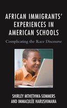 African Immigrants' Experiences in American Schools