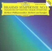 Brahms: Symphonie No. 3; Tragische Ouvertüre