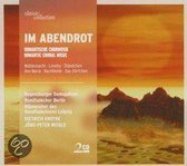 Im Abendrot: Romantische Chormusik