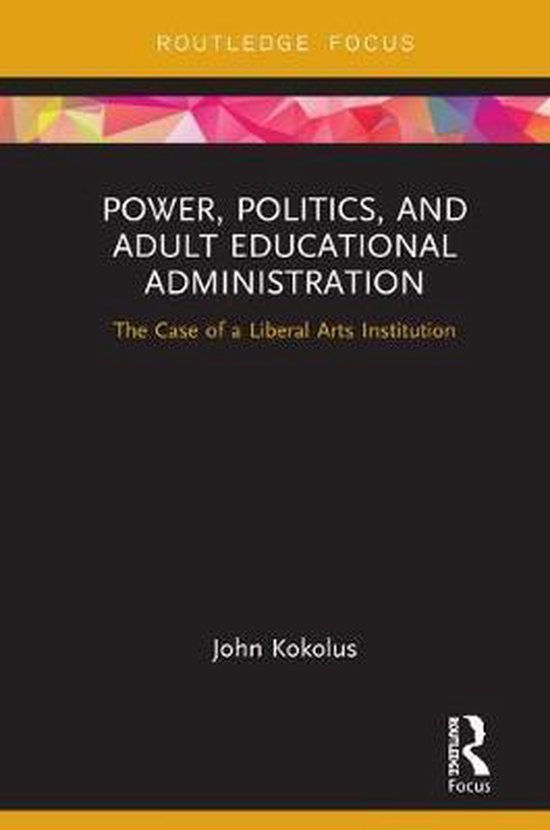 Power, Politics, and Adult Educational Administration - cover