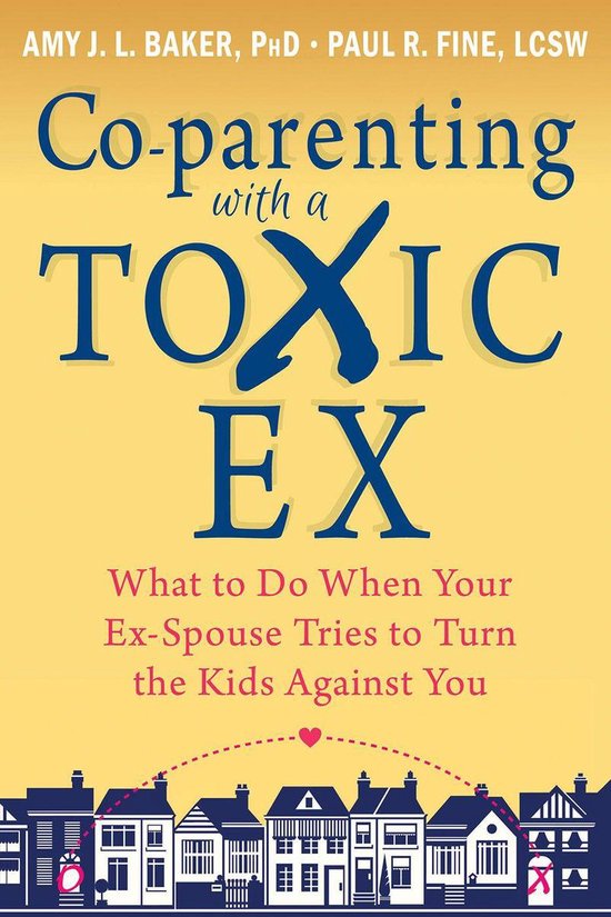 Co-parenting with a Toxic Ex - cover