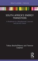 Routledge Focus on Environment and Sustainability- South Africa’s Energy Transition