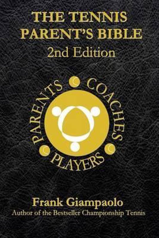 The Tennis Parent's Bible - cover