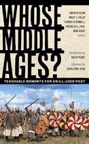 Fordham Series in Medieval Studies- Whose Middle Ages?