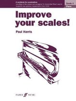 Improve your scales! Piano Grade 4