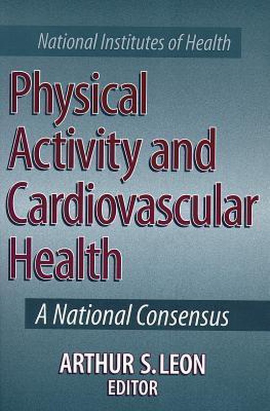 Physical Activity and Cardiovascular Health | 9780880116107 | Arthur S ...