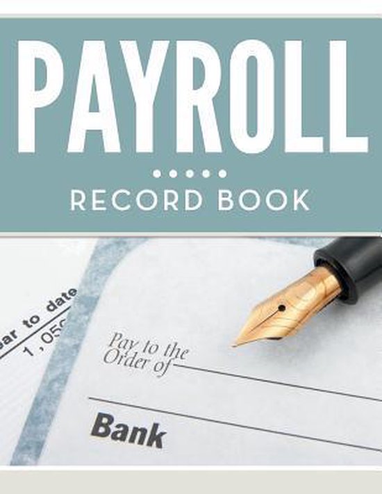 Payroll Record Book 9781681455242 Speedy Publishing Llc Boeken