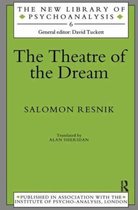 The New Library of Psychoanalysis-The Theatre of the Dream
