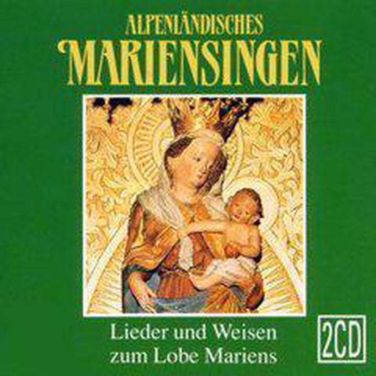 Alpenlandisches Mariensin