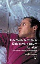 Women And Men In History- Disorderly Women in Eighteenth-Century London