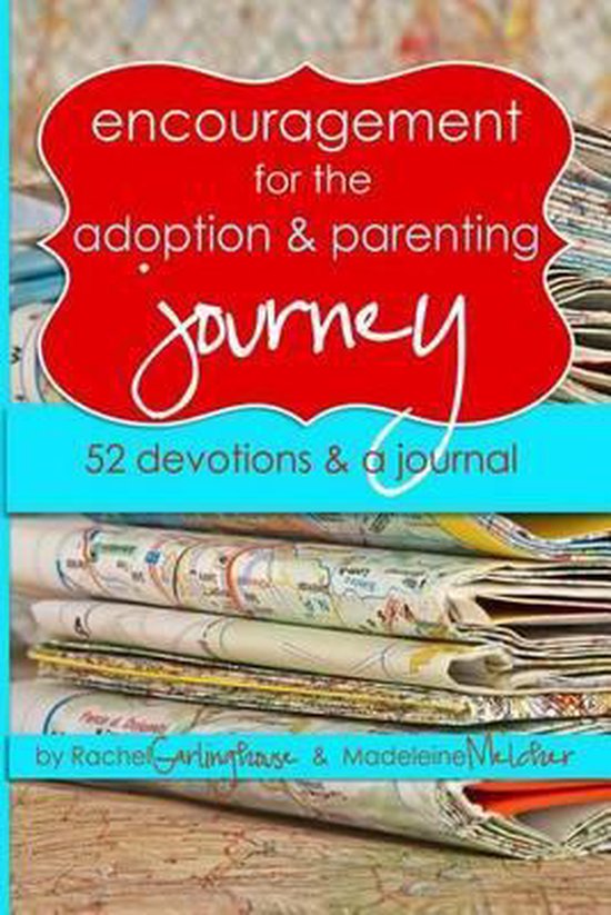 Encouragement for the Adoption and Parenting Journey - cover
