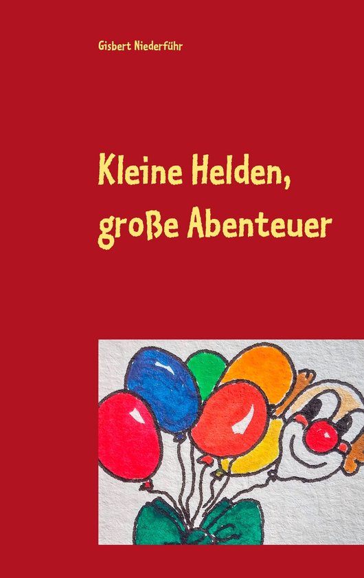 Kleine Helden, große Abenteuer - cover