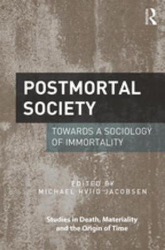 Studies in Death, Materiality and the Origin of Time - Postm ... - cover