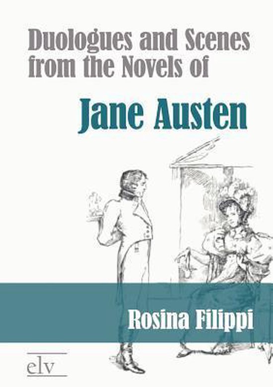 Duologues and Scenes from the Novels of Jane Austen - cover