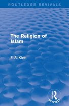 Routledge Revivals-The Religion of Islam (Routledge Revivals)