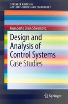 SpringerBriefs in Applied Sciences and Technology - Design and Analysis of Control Systems