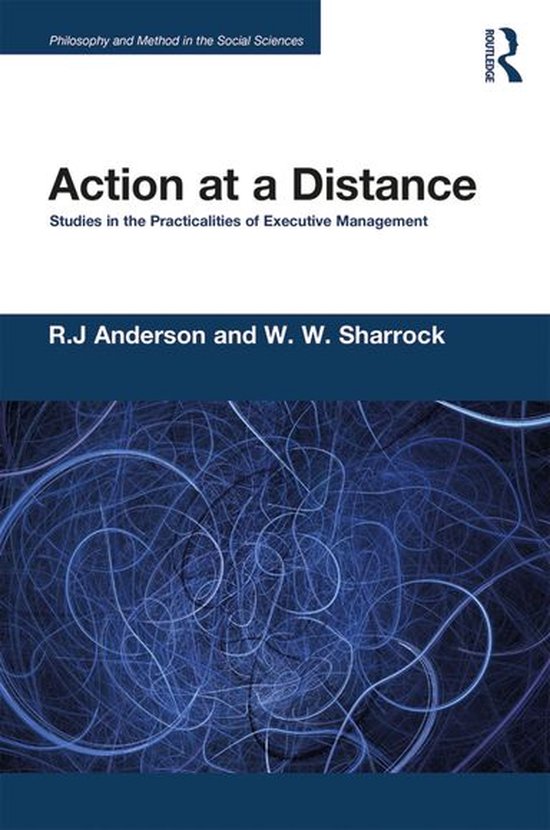 Philosophy and Method in the Social Sciences - Action at a D ... - cover