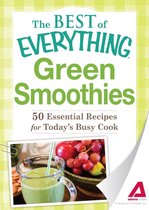 The Best of Everything® - Green Smoothies