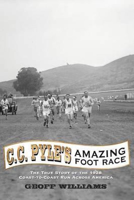 C. C. Pyle's Amazing Foot Race - cover