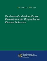 Zur Genese der Ortskoordinaten Kleinasiens in der Geographie des Klaudios Ptolemaios