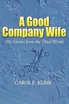 A Good Company Wife