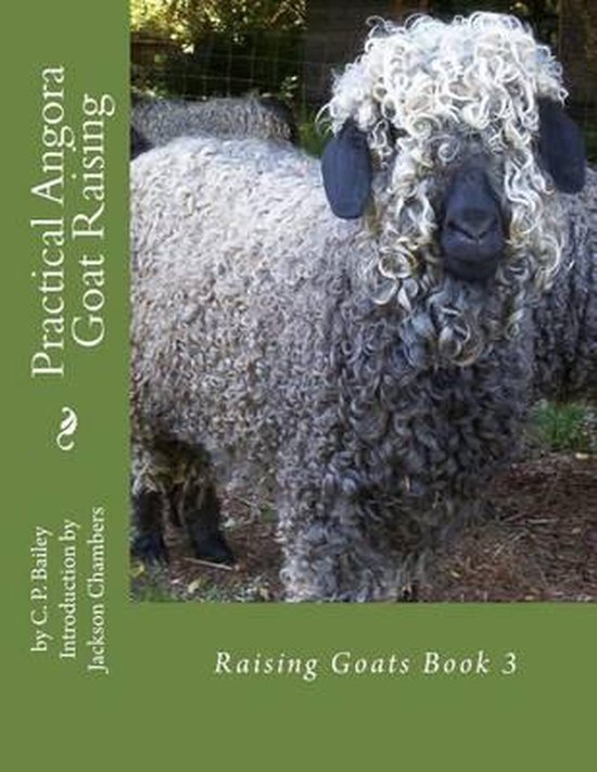 Raising Goats- Practical Angora Goat Raising - cover