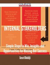 Internal Stakeholders - Simple Steps to Win, Insights and Opportunities for Maxing Out Success
