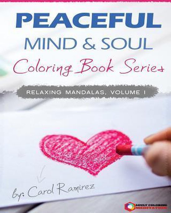 Peaceful Mind & Soul Coloring Book Series - cover