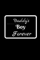 Daddy's Boy Forever