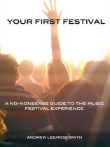 Your First Festival