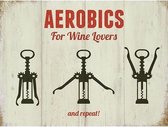 Retro muurplaat Aerobics Wijn thema 30 x 40 cm