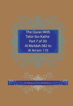 Quran with Tafsir Ibn Kathir-The Quran With Tafsir Ibn Kathir Part 7 of 30