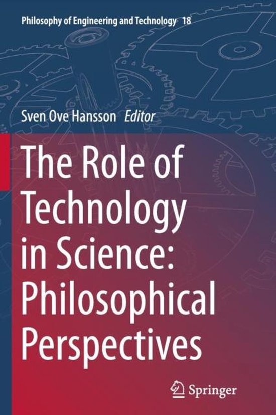 Philosophy of Engineering and Technology-The Role of Technology in ...