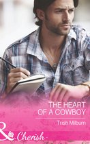 Blue Falls, Texas 6 - The Heart Of A Cowboy (Mills & Boon Cherish) (Blue Falls, Texas, Book 6)