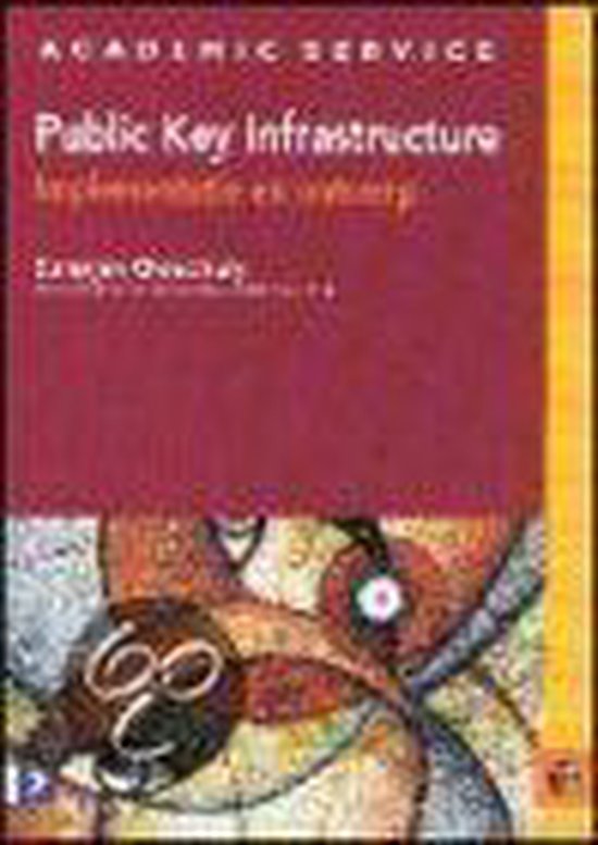 Cover van het boek 'Public Key infrastructure, implementatie en ontwerp' van Suranjan Choudhury en K. Bhatnagar