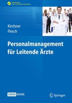 Erfolgskonzepte Praxis- & Krankenhaus-Management - Personalmanagement für Leitende Ärzte