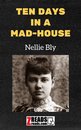 Omslag TEN DAYS IN A MAD-HOUSE