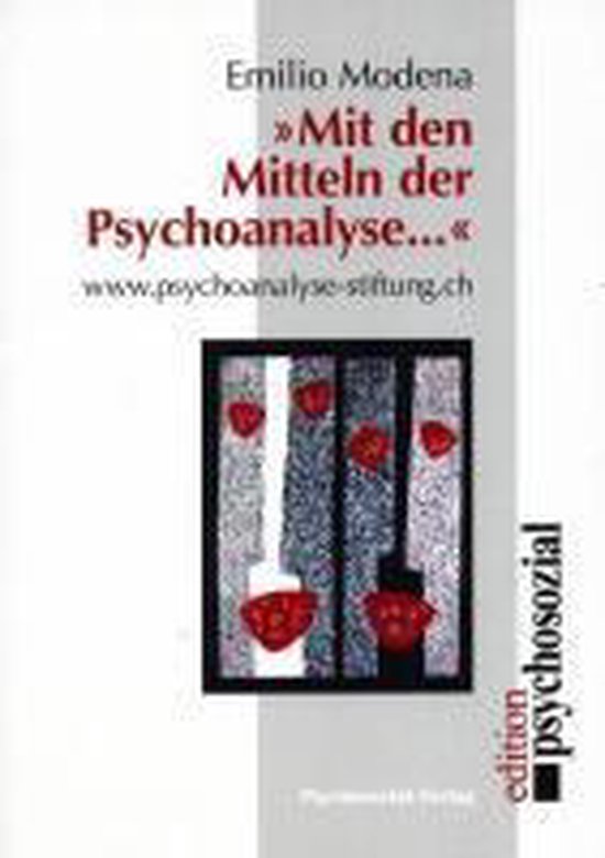 Mit Den Mitteln Der Psychoanalyse ... - cover
