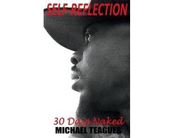 Self Reflection 30 Days Naked