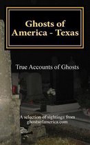 Ghosts of America - Texas