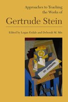 Approaches to Teaching World Literature 152 - Approaches to Teaching the Works of Gertrude Stein