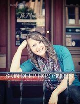 Skin Deep Exposures [issue 5]