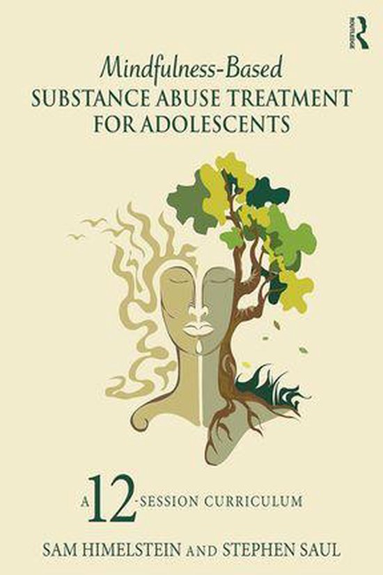 Mindfulness-Based Substance Abuse Treatment for Adolescents - cover