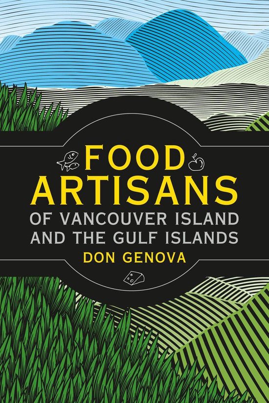 Food Artisans of Vancouver Island and the Gulf Islands - cover