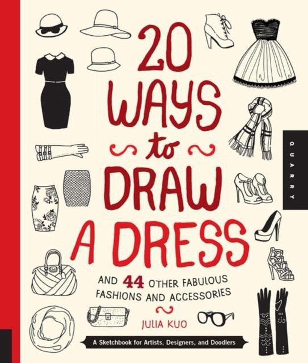 20 Ways To Draw A Dress & 44 Other - Julia Kuo